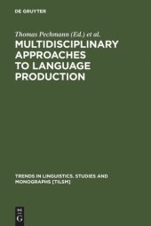 book Multidisciplinary Approaches to Language Production