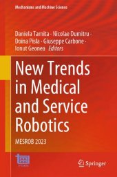 book New Trends in Medical and Service Robotics: MESROB 2023