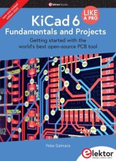 book KiCad 6 Like A Pro - Fundamentals and Projects