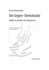 book Die Gegen-Demokratie. Politik im Zeitalter des Misstrauens