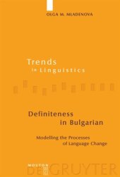 book Definiteness in Bulgarian: Modelling the Processes of Language Change