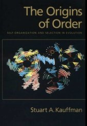 book The origins of order : self-organization and selection in evolution