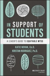 book In Support of Students: A Leader's Guide to Equitable MTSS