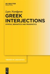 book Greek Interjections: Syntax, Semantics and Pragmatics