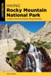 book Hiking Rocky Mountain National Park: Including Indian Peaks Wilderness