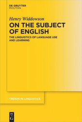 book On the Subject of English: The Linguistics of Language Use and Learning