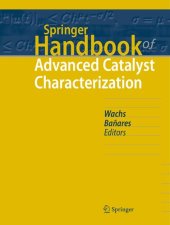 book Springer Handbook of Advanced Catalyst Characterization