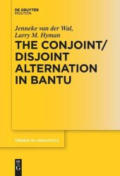 book The Conjoint/Disjoint Alternation in Bantu