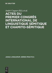 book Actes du premier congrès international de linguistique sémitique et chamito-sémitique: Paris, 16–19 juillet 1969