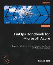 book FinOps Handbook for Microsoft Azure: Empowering teams to optimize their Azure cloud spend with FinOps best practices