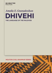 book Dhivehi: The Language of the Maldives