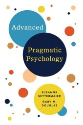 book Advanced Pragmatic Psychology