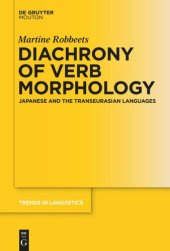 book Diachrony of Verb Morphology: Japanese and the Transeurasian Languages