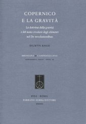 book Copernico e la gravità. La dottrina della gravità e del moto circolare degli elementi nel De revolutionibus