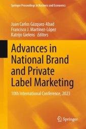 book Advances in National Brand and Private Label Marketing: 10th International Conference, 2023