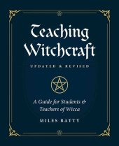 book Teaching Witchcraft: A Guide for Students & Teachers of Wicca