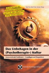 book Das Unbehagen in der (Psychotherapie-) Kultur: Sinnverstehende Traditionen - Grundlagen und Perspektiven