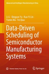 book Data-Driven Scheduling of Semiconductor Manufacturing Systems