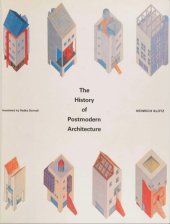 book Klotz: The ∗history∗ Of Postmodern Architecture (cloth)