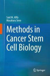 book Methods in Cancer Stem Cell Biology