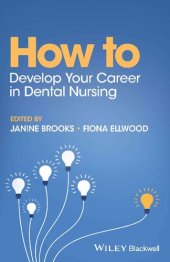 book How to Develop Your Career in Dental Nursing