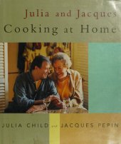 book Julia and Jacques Cooking at Home: A Cookbook