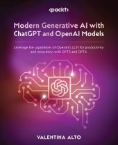 book Modern Generative AI with ChatGPT and OpenAI Models