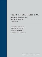 book First Amendment Law - Freedom of Expression and Freedom of Religion