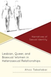 book Lesbian, Queer, and Bisexual Women in Heterosexual Relationships