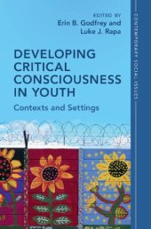 book Developing Critical Consciousness in Youth: Contexts and Settings