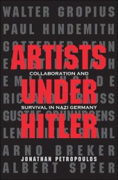 book Artists Under Hitler: Collaboration and Survival in Nazi Germany