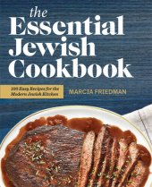 book The Essential Jewish Cookbook: 100 Easy Recipes for the Modern Jewish Kitchen