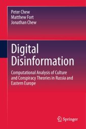 book Digital Disinformation: Computational Analysis of Culture and Conspiracy Theories in Russia and Eastern Europe