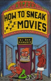 book How To Sneak Into The Movies