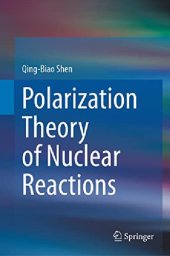 book Polarization Theory of Nuclear Reactions