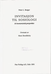 book Invitasjon til sosiologi : et humanistisk perspektiv