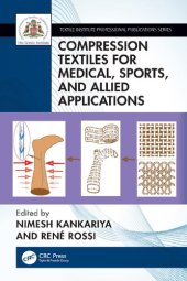 book Compression Textiles for Medical, Sports, and Allied Applications