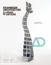 book Cranbrook Architecture: A Legacy of Latitude