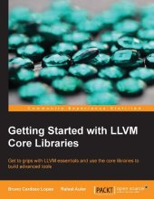 book Getting Started with LLVM Core Libraries