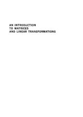 book An Introduction to Matrices and Linear Transformations