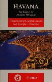 book Havana: Two Faces of the Antillean Metropolis (World Cities S.)