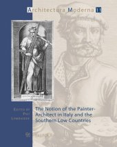 book The Notion of the Painter-Architect in Italy and the Southern Low Countries