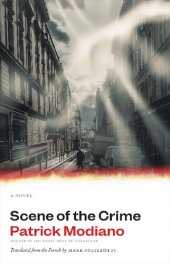 book Scene of the Crime: A Novel (The Margellos World Republic of Letters)