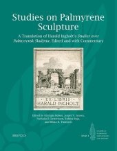 book Studies on Palmyrene Sculpture: A Translation of Harald Ingholt's Studier over Palmyrensk Skulptur