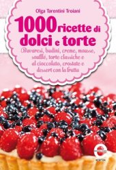 book 1000 ricette di dolci e torte