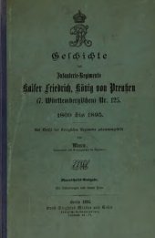 book Geschichte des Infanterie-Regiments Kaiser Friedrich, König von Preußen (7. Württembergischen) Nr. 125. 1809 - 1895