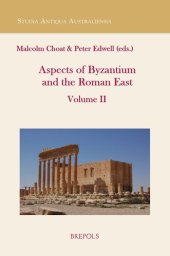 book Aspects of Byzantium and the Roman East