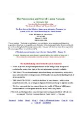 book The Persecution and Trial of Gaston Naessens: The True Story of the Efforts to Suppress an Alternative Treatment for Cancer, AIDS, and Other Immunologically Based Diseases