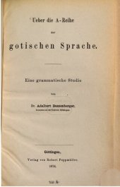 book Über die A-Reihe der gotischen Sprache : Eine grammatische Studie