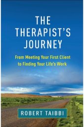 book The Therapist's Journey: From Meeting Your First Client to Finding Your Life's Work